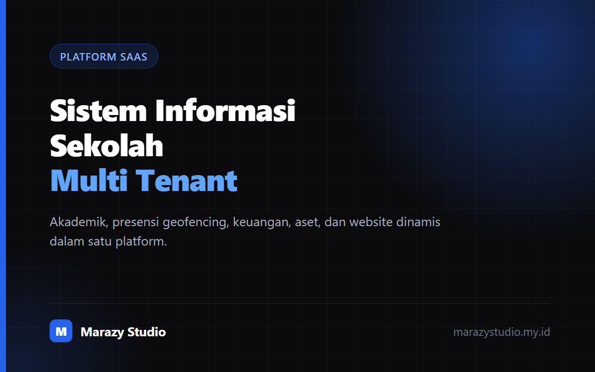Platform SaaS Sistem Informasi Sekolah
