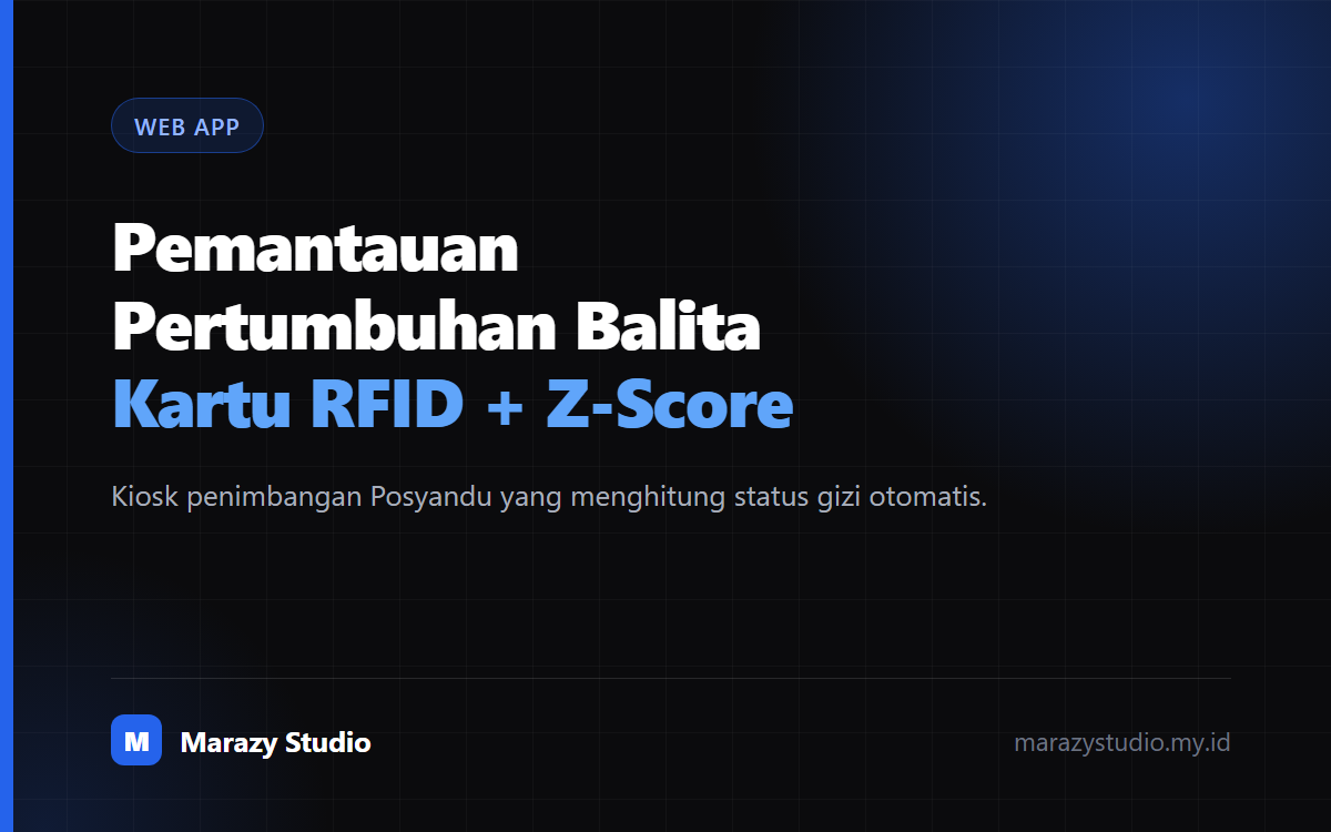Sistem Pemantauan Pertumbuhan Balita Berbasis RFID